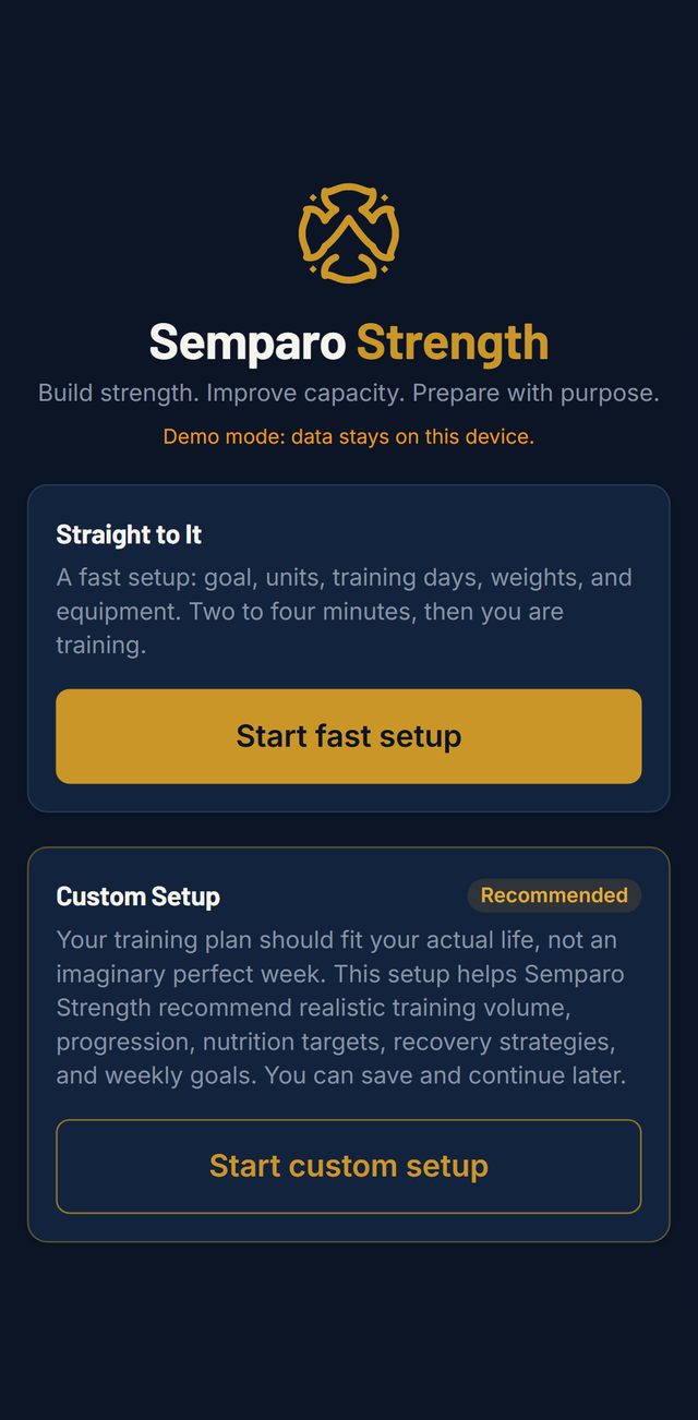 Semparo Strength running on a phone: the app's start screen with fast and custom setup